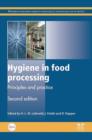Image for Hygiene in food processing: principles and practice