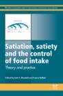 Image for Satiation, satiety and the control of food intake: theory and practice