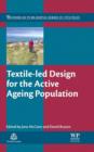 Image for Textile-led design for the active ageing population