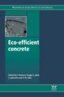 Image for Eco-efficient concrete