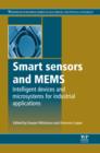 Image for Smart sensors and MEMS: intelligent devices and microsystems for industrial applications : number 51