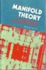 Image for Manifold Theory: An Introduction for Mathematical Physicists