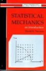Image for Statistical mechanics: an introduction