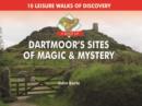 Image for A boot up Dartmoor&#39;s sites of magic &amp; mystery