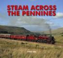 Image for Steam Across The Pennines