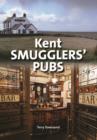 Image for Kent Smugglers&#39; Pubs