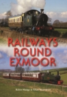 Image for Railways Round Exmoor