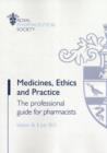Image for Medicines, ethics and practice  : the professional guide for pharmacists36, July 2012