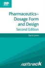 Image for Pharmaceutics - dosage form and design