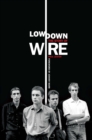 Image for Lowdown: The Story of Wire
