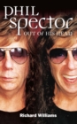 Image for Phil Spector: out of his head.