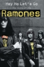 Image for Hey Ho Let&#39;s Go - The Story Of The Ramones