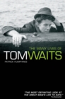 Image for Many Lives of Tom Waits