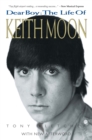 Image for Dear Boy: The Life of Keith Moon