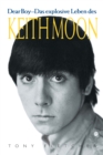 Image for Dear boy: the life of Keith Moon
