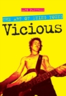 Image for Vicious: the art of dying young
