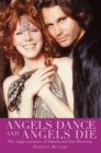 Image for Angels Dance and Angels Die - The Tragic Romance of Pamela and Jim Morrison