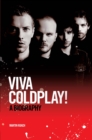 Image for Viva Coldplay: a biography