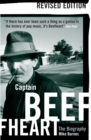 Image for Captain Beefheart - The Biography