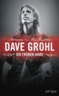 Image for Dave Grohl: Die fruehen Jahre