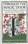 Image for Through the magic door  : Ursula Moray Williams, Gobbolino and the little wooden horse