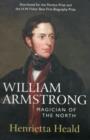 Image for William Armstrong  : magician of the north