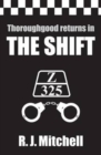 Image for Shift (Z325 Thoroughgood Thrillers)