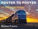 Image for Railway Journeys in Art Volume 9: Rails Across America