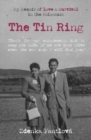 Image for The tin ring  : my memoir of love and survival in the Holocaust