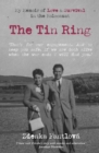 Image for The Tin Ring: My Memoir of Love and Survival in the Holocaust