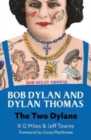Image for Bob Dylan and Dylan Thomas