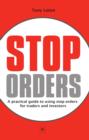 Image for Stop orders: a practical guide to using stop orders for traders and investors