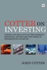 Image for Cotter on investing  : taking the bull out of the markets