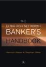 Image for The ultra high net worth banker&#39;s handbook