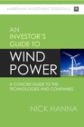 Image for Investing In Wind Power: A concise guide to the technologies and companies for investors