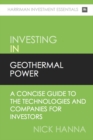 Image for Investing In Geothermal Power: A concise guide to the technologies and companies for investors