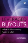 Image for Leveraged buy outs  : an introductory practical guide to LBOs