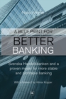 Image for A Blueprint for Better Banking