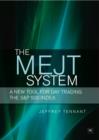 Image for The MEJT System: A New Tool for Day Trading the S&amp;P 500 Index