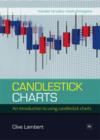 Image for Candlestick charts: an introduction to using candlestick charts