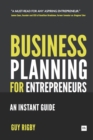 Image for Business Planning For Entrepreneurs: An Instant Guide
