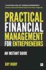 Image for Practical Financial Management for Entrepreneurs: An Instant Guide