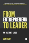 Image for From Entrepreneur to Leader: An Instant Guide