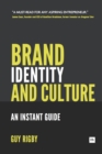 Image for Brand Identity And Culture: An Instant Guide for Entrepreneurs