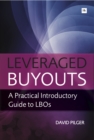 Image for Leveraged buyouts: a practical introductory guide to LBOs