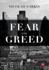 Image for Fear and greed  : investment risks and opportunities in a turbulent world