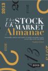 Image for The UK Stock Market Almanac 2013: Seasonality analysis and studies of market anomalies to give you an edge in the year ahead
