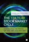Image for The 17.6 year stock market cycle: connecting the panics of 1929, 1987, 2000 and 2007