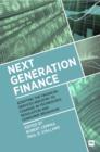 Image for Next generation finance  : adapting the financial services industry to changes in technology, regulation and consumer behaviour