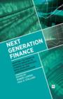 Image for Next generation finance: adapting the financial services industry to changes in technology, regulation and consumer behaviour